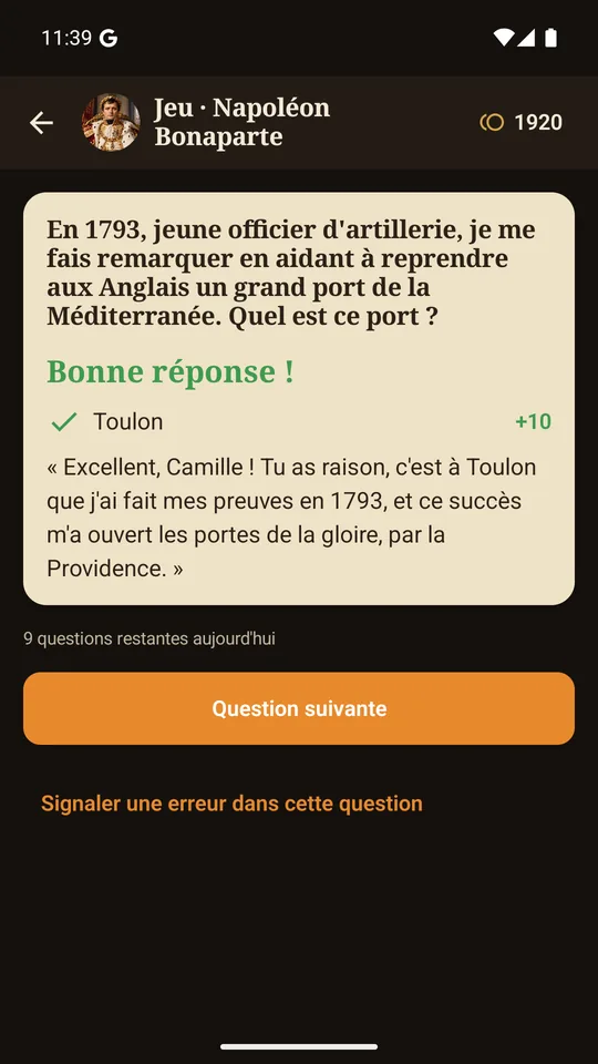 Jeu : bonne réponse à une question sur Napoléon, +10 crédits